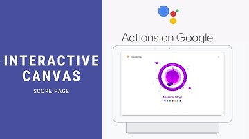 Google Assistant Interactive Canvas using Angular - Score page