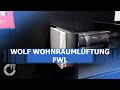 Wolf Wohnraumüftung FWL | SHK-TV Produkt im Blickpunkt