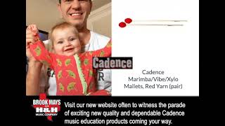 Brook Mays and H&H Music - Cadence brand drum sticks and mallets
