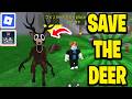 How To Save The Deer In 99 Nights In The Forest