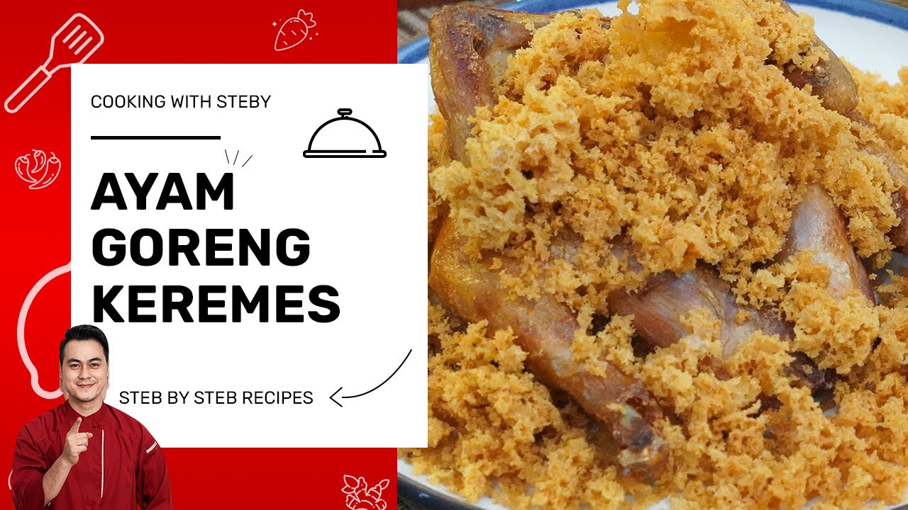 RESEP AYAM GORENG Kremes Ny. SUHART!-AYAMYA RONTOK SUPER GURIH KREMESNYA BIKIN NAGIH - STEBY RAFAEL RESEP AYAM GORENG Kremes Ny. SUHART!-AYAMYA RONTOK SUPER GURIH KREMESNYA BIKIN NAGIH - STEBY RAFAEL