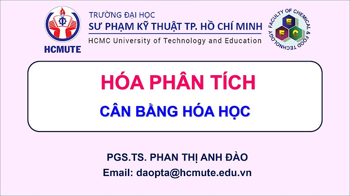 Giải bài tập hóa phân tích hằng số cân bằng năm 2024