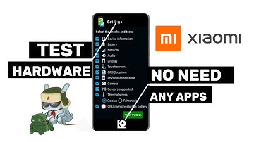 How To Check Hardware Issues On Xiaomi Devices (part 2)