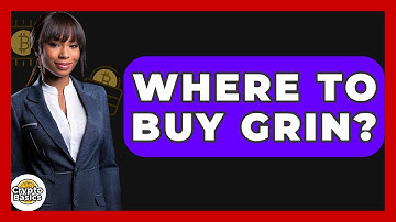 Where To Buy Grin? - CryptoBasics360.com