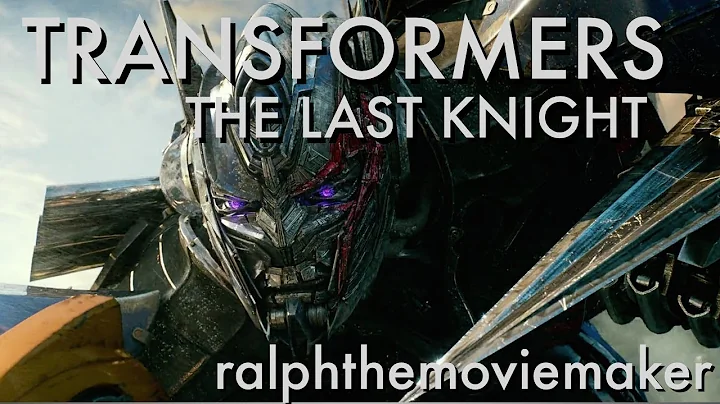 Transformers: The Last Knight - RTMM
