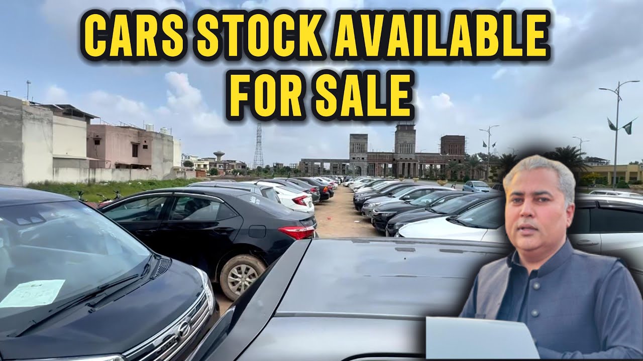CARS STOCK AVAILABLE FOR SALE | DOGAR MOTORS JALIL GARDEN NANKANA