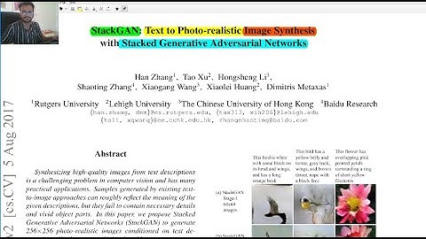 #9 StackGAN: Text to Photo-realistic Image Synthesis with Stacked Generative Adversarial Networks