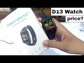 D13 Smart Bracelet & Fitness Track unboxing & quick review!