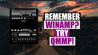 QMMP Is A Modern Cross Platform Winamp Alternative