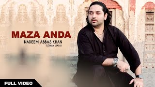 Maza Anda | Official Video | NADEEM ABBAS LONAY WALA