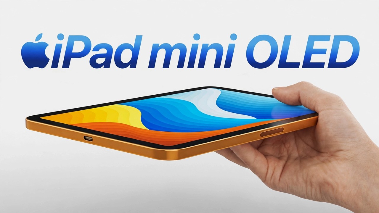 iPad Mini 2026 Leaks: This Is Amazing!, Should You Hold Off Buying