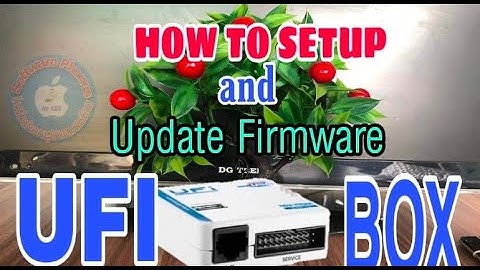 HOW TO SETUP AND UPDATE FIRMWARE UFI BOX WORK 100%