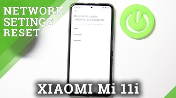 Reset Network Settings XIAOMI Mi 11i - Restore Default Network Configuration / Fix Mobile Network
