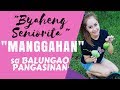 #ByaheNiSeniorita MANGGAHAN sa PANGASINAN