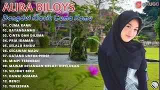 PLAYLIST TERBARU DANGDUT KLASIK COVER REVINA l AURA BILQYS - CUMA KAMU | FULL ALBUM 2021