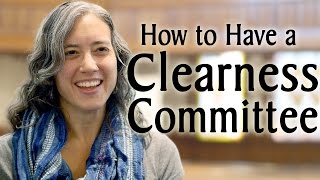 How to Have A Quaker Clearness Committee