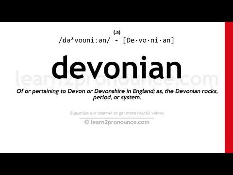 Phát âm của Devon | Định nghĩa của Devonian