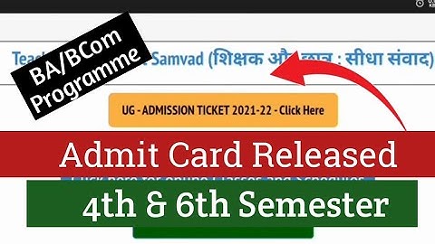Admit Card Released l BA/Bcom Programme l 4th & 6th Semester l step by step l#gopalsharmashow