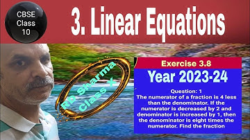RD Sharma Class 10 EX 3.8 Q 1: The numerator of a fraction is 4 less than the denominator. If the nu