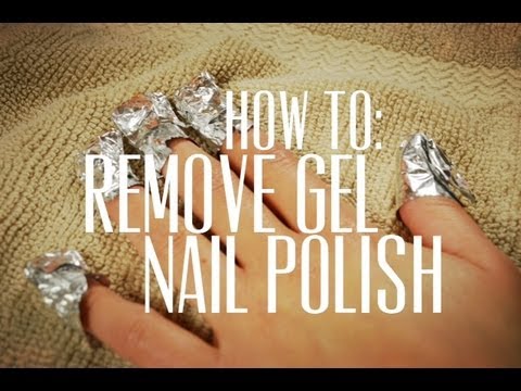 HOW TO: Remove Gel Nail Polish - YouTube