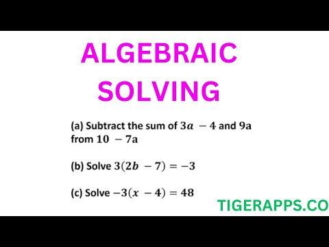 Algebraic Solving: High School and Advanced Mathematics