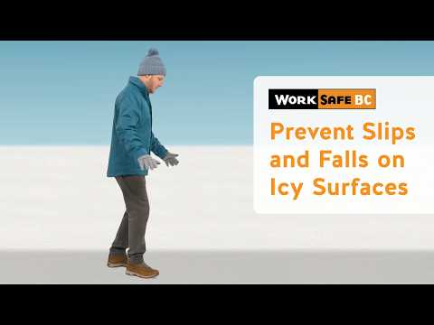 Prevent Slips and Falls on Icy Surfaces | WorkSafeBC