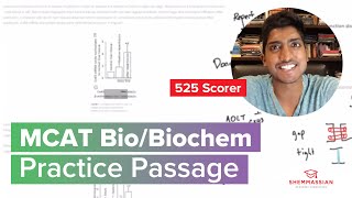 MCAT Bio/Biochem Passage Tutorial w/ a 525 Scorer