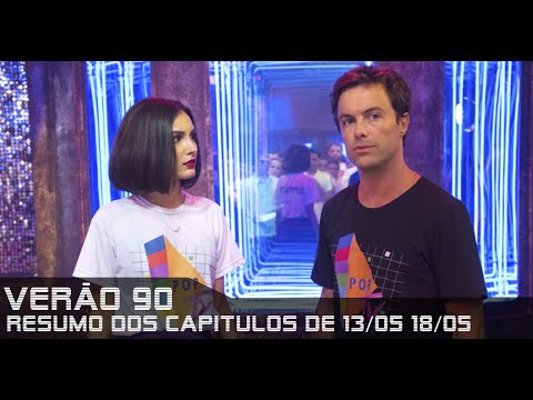 Verão 90 - Resumo dos Capítulos 13 a 18 de maio de 2019