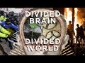 Divided Brain, Divided World, Iain McGilchrist