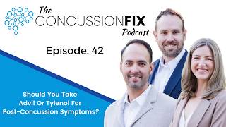 Should You Take Advil Or Tylenol For Post-Concussion Symptoms?