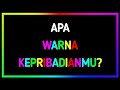 Warna Energimu Apa? | Tes Kepribadian