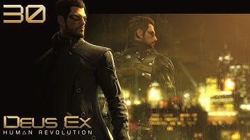 Deus Ex: Human Revolution #30 - Backstage Pass