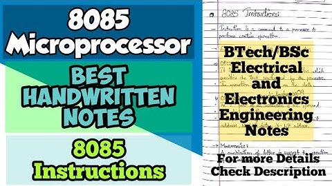 Microprocessor 8085 Instructions | Microprocessor Notes | Btech/Bsc Electronics Handwritten Notes