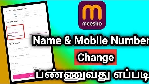 How To Change Phone Number On Meesho App/Meesho Name And Phone Number Change In Tamil.