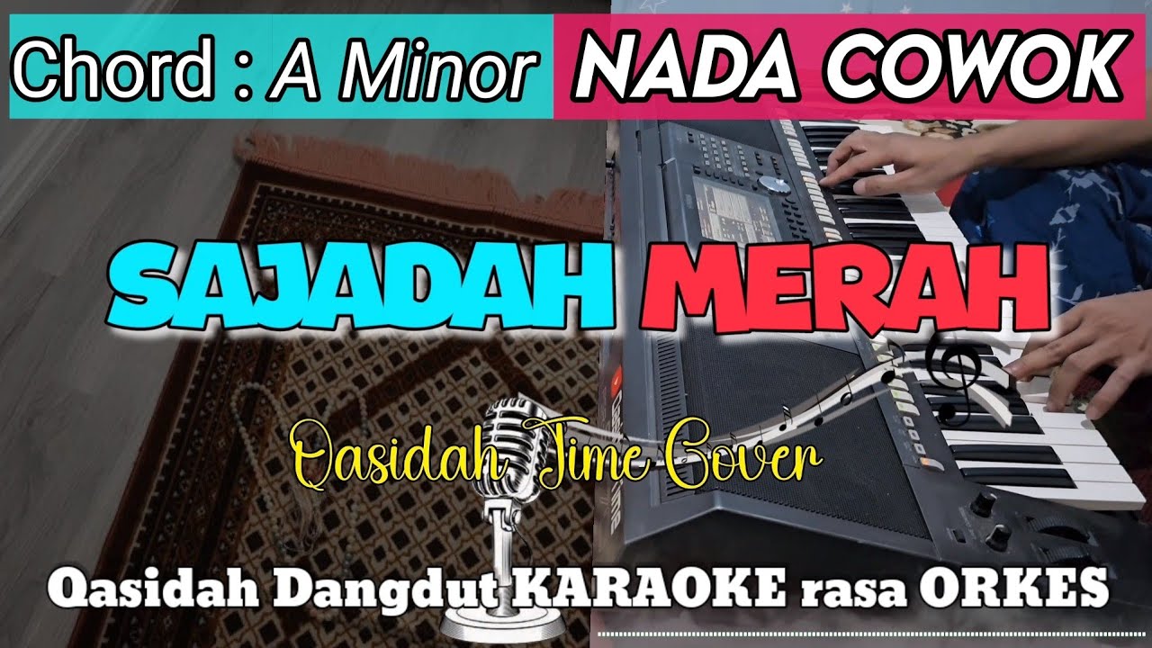 SAJADAH MERAH - Versi Dangdut KARAOKE ADEM Rasa ORKES || Nada Cowok