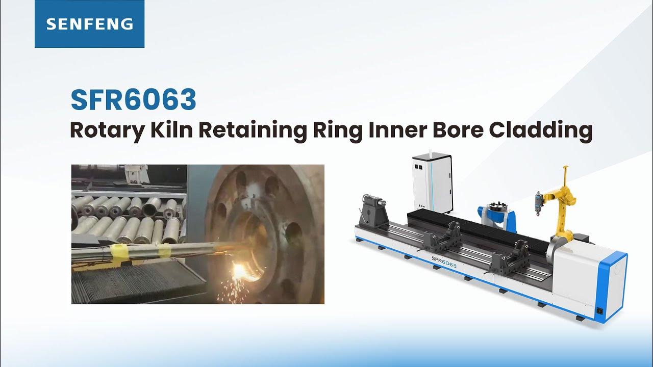 SFR6063丨Rotary Kiln Retaining Ring Inner Bore Cladding YouTube