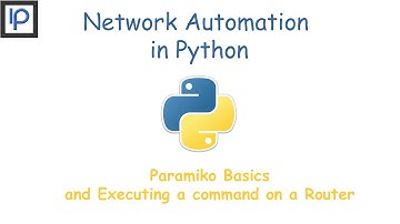 1: Paramiko Basics and Executing a command on a Router