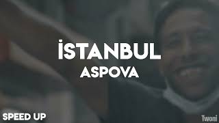 Aspova - İSTANBUL | SPEED UP Resimi
