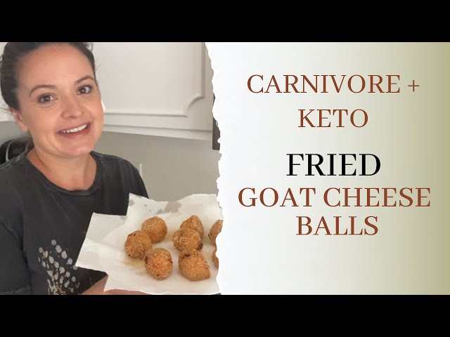 Carnivore Fried Goat Cheese Balls || Keto Recipes class=