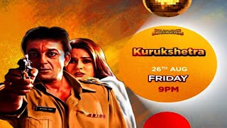 Kurukshetra Sanjay Dutt Mahima Chaudhry Aug 26Th Fri 9Pm Zee Bollywood