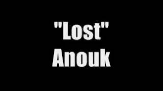 Video thumbnail of ""Lost" - Anouk (Lyrics)"