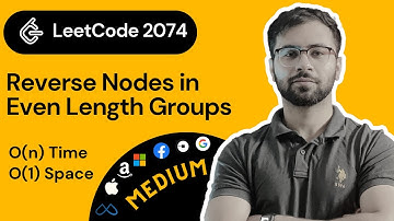 LeetCode 2074: Reverse Nodes in Even Length Groups
