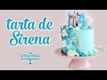 Tarta de Sirena 🧜‍♀️