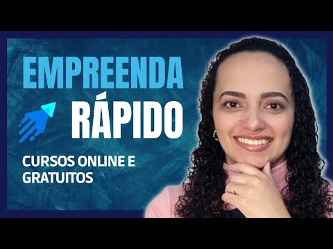 Empreenda Rápido: Conheça os Cursos e Serviços Gratuitos Para Seu Negócio #empreendarapido #TUTORIAL