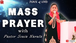 Mass Prayer with Pastor Sonia Narula in Ankur Narula Ministries