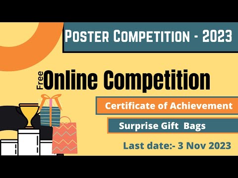 Free Online competition 2023 || Poster competition || Online Certificate and Gifts