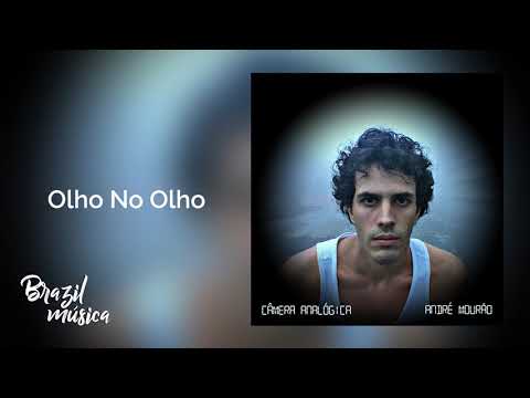 André Mourão - Olho No Olho - Câmera Analógica