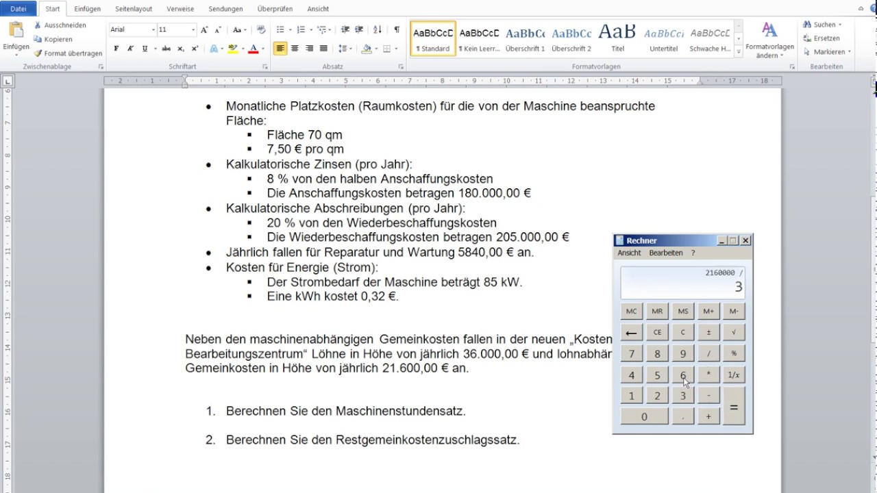 New Maschinenstundensatzrechnung (Laufzeit, Maschinenstundensatz, Restgemeinkosten) Aufgabe 1