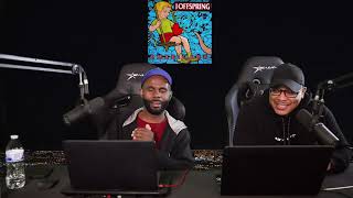 the offspring the kids arent alright reaction