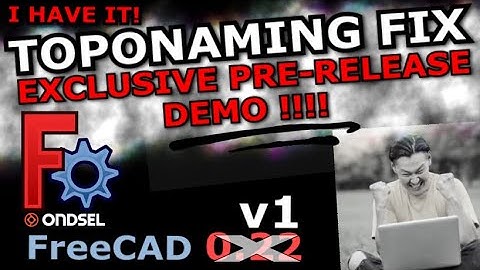 Ik heb het! Exclusief voor FreeCAD! Eerste blik op de oplossing voor het topologische naamgevings...